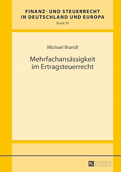 Télécharger le livre :  Mehrfachansaessigkeit im Ertragsteuerrecht