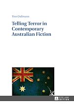 Télécharger le livre :  Telling Terror in Contemporary Australian Fiction