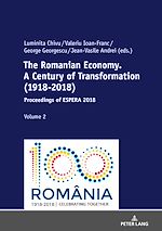 Télécharger le livre :  The Romanian Economy. A Century of Transformation (1918-2018)