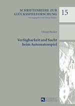 Télécharger le livre :  Verfuegbarkeit und Sucht beim Automatenspiel