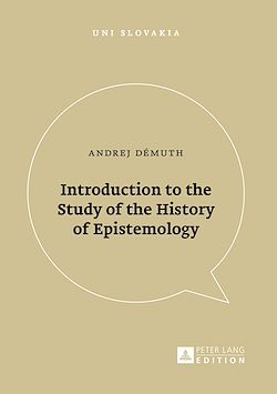 Télécharger le livre :  Introduction to the Study of the History of Epistemology