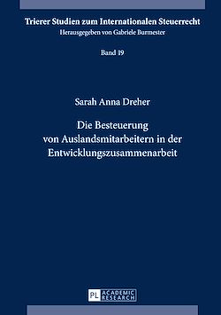 Télécharger le livre :  Die Besteuerung von Auslandsmitarbeitern in der Entwicklungszusammenarbeit