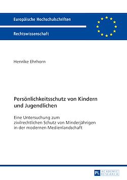 Télécharger le livre :  Persoenlichkeitsschutz von Kindern und Jugendlichen
