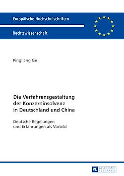 Télécharger le livre :  Die Verfahrensgestaltung der Konzerninsolvenz in Deutschland und China