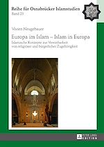 Télécharger le livre :  Europa im Islam – Islam in Europa