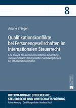 Télécharger le livre :  Qualifikationskonflikte bei Personengesellschaften im Internationalen Steuerrecht
