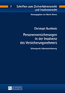Télécharger le livre :  Personenversicherungen in der Insolvenz des Versicherungsnehmers