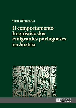 Télécharger le livre :  O comportamento linguístico dos emigrantes portugueses na Áustria
