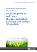 Télécharger le livre :  Les exilés polonais en France et la réorganisation pacifique de l'Europe (1940–1989)