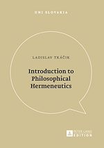 Télécharger le livre :  Introduction to Philosophical Hermeneutics