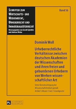 Télécharger le livre :  Urheberrechtliche Verhaeltnisse zwischen deutschen Akademien der Wissenschaften und ihren freien und gebundenen Urhebern von Werken wissenschaftlicher Art
