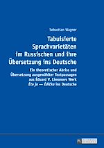 Télécharger le livre :  Tabuisierte Sprachvarietaeten im Russischen und ihre Uebersetzung ins Deutsche