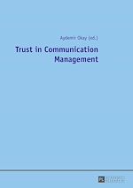 Télécharger le livre :  Trust in Communication Management