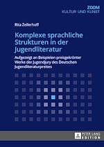 Télécharger le livre :  Komplexe sprachliche Strukturen in der Jugendliteratur