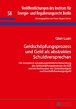 Télécharger le livre :  Geldschoepfungsprozess und Geld als abstraktes Schuldversprechen
