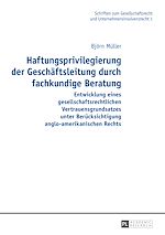 Télécharger le livre :  Haftungsprivilegierung der Geschaeftsleitung durch fachkundige Beratung