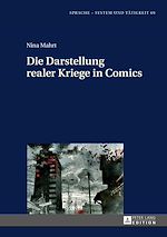 Download this eBook Die Darstellung realer Kriege in Comics