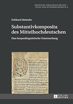 Télécharger le livre :  Substantivkomposita des Mittelhochdeutschen