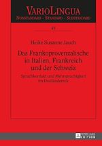 Télécharger le livre :  Das Frankoprovenzalische in Italien, Frankreich und der Schweiz