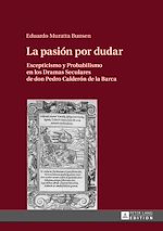 Télécharger le livre :  La pasión por dudar