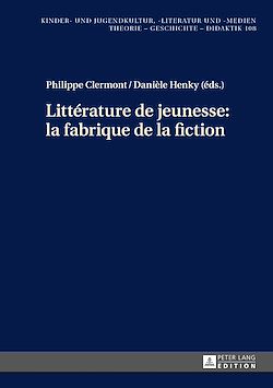 Télécharger le livre :  Littérature de jeunesse : la fabrique de la fiction