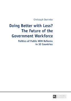 Télécharger le livre :  Doing Better with Less? The Future of the Government Workforce