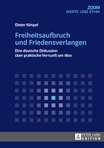 Télécharger le livre :  Freiheitsaufbruch und Friedensverlangen
