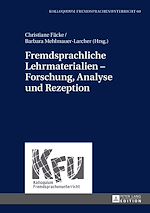 Télécharger le livre :  Fremdsprachliche Lehrmaterialien – Forschung, Analyse und Rezeption
