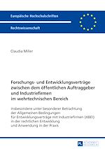 Télécharger le livre :  Forschungs- und Entwicklungsvertraege zwischen dem oeffentlichen Auftraggeber und Industriefirmen im wehrtechnischen Bereich