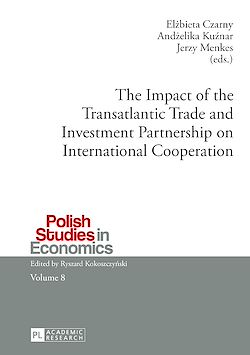 Télécharger le livre :  The Impact of the Transatlantic Trade and Investment Partnership on International Cooperation
