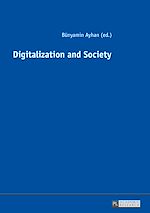 Télécharger le livre :  Digitalization and Society