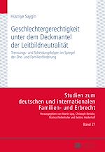 Télécharger le livre :  Geschlechtergerechtigkeit unter dem Deckmantel der Leitbildneutralitaet