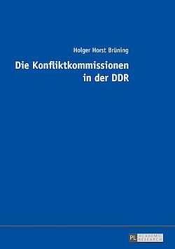 Télécharger le livre :  Die Konfliktkommissionen in der DDR