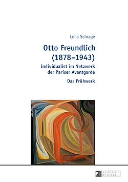 Télécharger le livre :  Otto Freundlich (1878–1943)