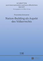 Télécharger le livre :  Nation-Building als Aspekt des Voelkerrechts