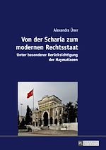 Télécharger le livre :  Von der Scharia zum modernen Rechtsstaat