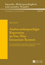 Télécharger le livre :  Ausbau mehrsprachiger Repertoires im Two-Way-Immersion-Kontext