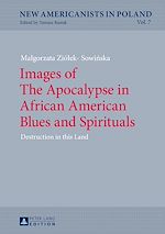 Télécharger le livre :  Images of The Apocalypse in African American Blues and Spirituals