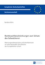 Télécharger le livre :  Rechtswahlbeschraenkungen zum Schutz des Schwaecheren
