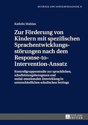 Téléchargez le livre :  Zur Foerderung von Kindern mit spezifischen Sprachentwicklungsstoerungen nach dem Response-to-Intervention-Ansatz