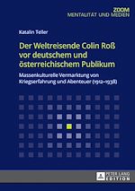 Télécharger le livre :  Der Weltreisende Colin Roß vor deutschem und oesterreichischem Publikum