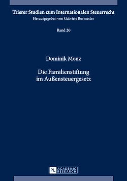 Télécharger le livre :  Die Familienstiftung im Außensteuergesetz
