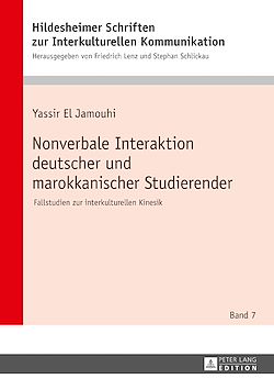 Télécharger le livre :  Nonverbale Interaktion deutscher und marokkanischer Studierender