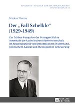 Télécharger le livre :  Der «Fall Schelkle» (1929–1949)