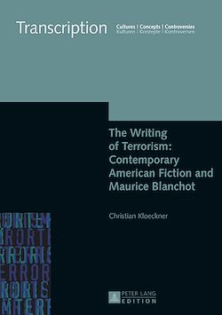 Télécharger le livre :  The Writing of Terrorism: Contemporary American Fiction and Maurice Blanchot