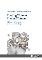 Télécharger le livre :  Trading Women, Traded Women