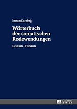 Télécharger le livre :  Woerterbuch der somatischen Redewendungen