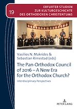 Télécharger le livre :  The Pan-Orthodox Council of 2016 – A New Era for the Orthodox Church?