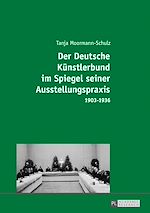 Télécharger le livre :  Der Deutsche Kuenstlerbund im Spiegel seiner Ausstellungspraxis