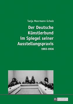 Télécharger le livre :  Der Deutsche Kuenstlerbund im Spiegel seiner Ausstellungspraxis